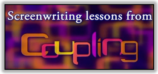 Post image for Screenwriting lessons from Coupling