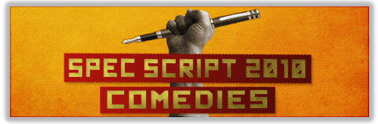 Post image for Comedy Spec Script 2010 — What is hot and what is not